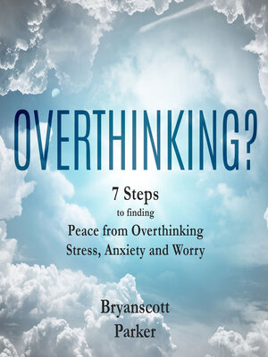 cover image of Overthinking?